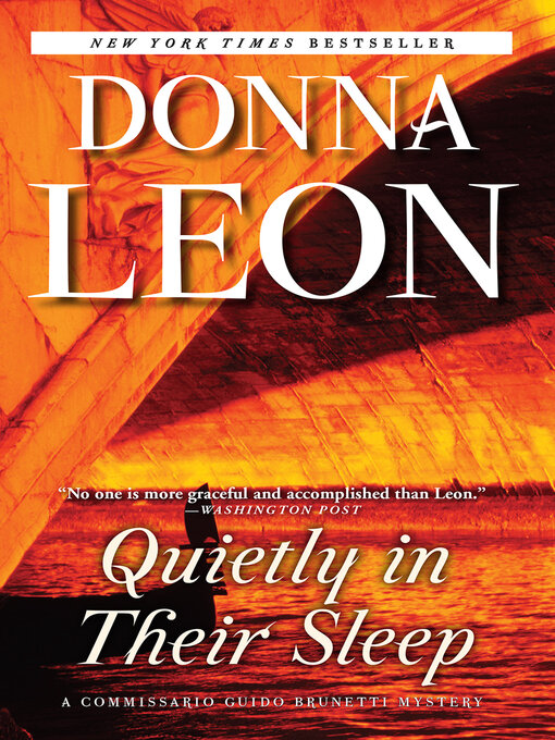Title details for Quietly in Their Sleep by Donna Leon - Available